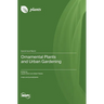 Ornamental Plants and Urban Gardening