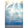 The Goodness of God