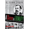 A Clamor for Equality: Emergence and Exile of Californio Activist Francisco P. Ramírez