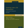 Treating Later-Life Depression: A Cognitive-Behavioral Therapy Approach, Clinician Guide