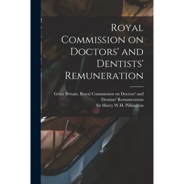 Royal Commission on Doctors' and Dentists' Remuneration