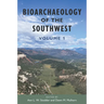 Bioarchaeology of the Southwest: Volume 1