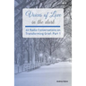 Voices of Love in the dark: 44 Radio Conversations on Transforming Grief