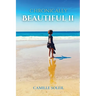 Chronically Beautiful II