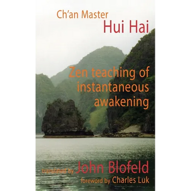 Zen Teaching of Instantaneous Awakening