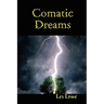 Comatic Dreams