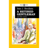 A Retired Gentleman: And Other Stories