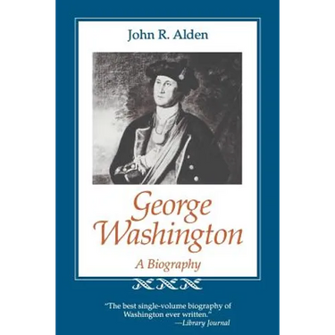 George Washington: A Biography