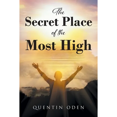 The Secret Place of the Most High