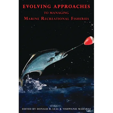 Evolving Approaches to Managing Marine Recreational Fisheries