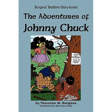 The Adventures of Johnny Chuck