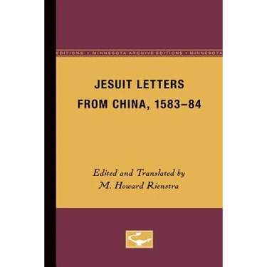 Jesuit Letters From China, 1583-84