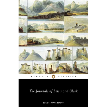 The Journals of Lewis and Clark