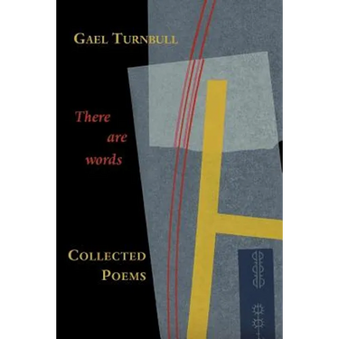 There Are Words: Collected Poems