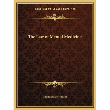 The Law of Mental Medicine