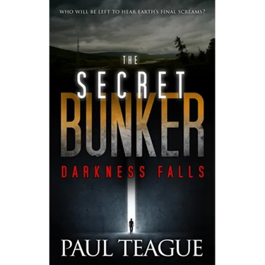 The Secret Bunker: Darkness Falls