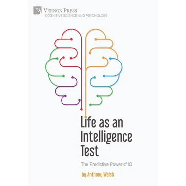 Life as an Intelligence Test: The Predictive Power of IQ