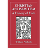 Christian Antisemitism: A History of Hate