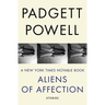 Aliens of Affection: Stories