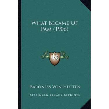 What Became Of Pam (1906)