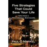 Five Security Strategies That Could Save Your Life: Tips from a Professional Bodyguard