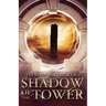 Shadow of the Tower