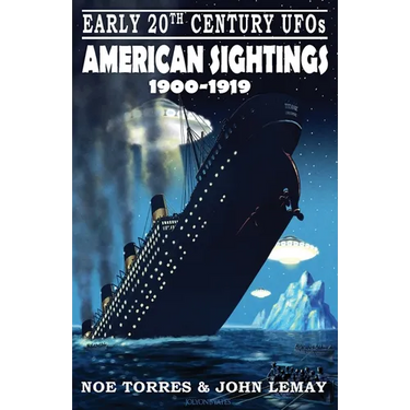 Early 20th Century UFOs: American Sightings (1900-1919)