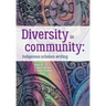 Diversity in community: Indigenous scholars writing