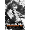 Reasons to Rebel