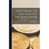 How I Made the Sale That Did the Most for Me
