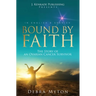 Bound by Faith