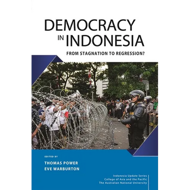 Democracy in Indonesia: From Stagnation to Regression?