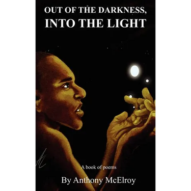 Out of the Darkness, Into the Light