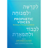 Prophetic Voices: Renewing and Reimagining Haftarah