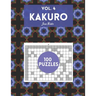 Kakuro Vol. 4 - 100 puzzles: amazing puzzles for adults