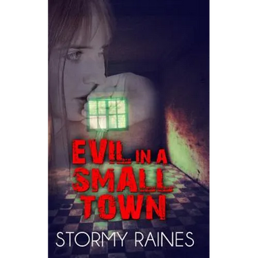 Evil in a Small Town