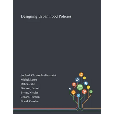 Designing Urban Food Policies