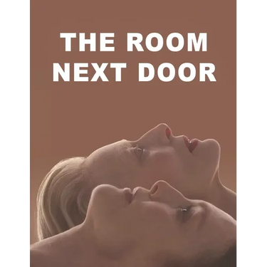 The Room Next Door: The Scripts