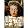 The Marriage of Anna Maye Potts