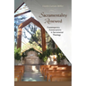 Sacramentality Renewed: Contemporary Conversations in Sacramental Theology