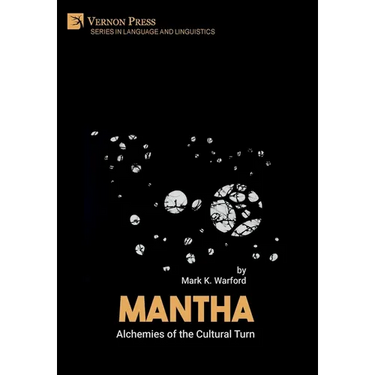 Mantha: Alchemies of the Cultural Turn