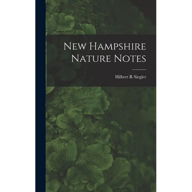 New Hampshire Nature Notes