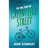 To the Top of Greenfield Street