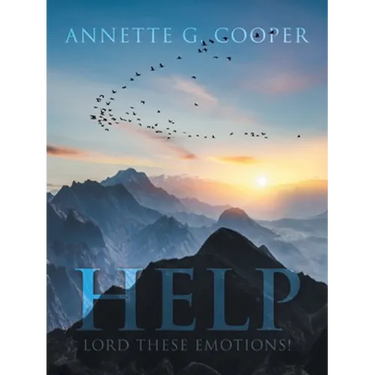Help: Lord These Emotions!