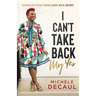 I Can't Take Back My Yes: Emerging with Victory through Cancer, Death, and Grief