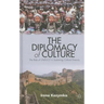 The Diplomacy of Culture: The Role of UNESCO in Sustaining Cultural Diversity