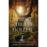 The Spring in Trulee Holler