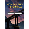 World's End: The Twin Files