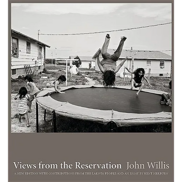 Views from the Reservation: A New Edition
