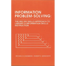 Information Problem-Solving: The Big6 Skills Approach to Library and Information Skills Instruction